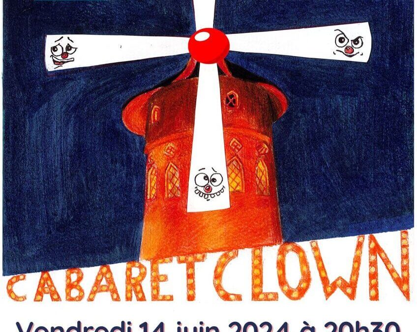 Spectacle de Clown vendredi 14 juin à la salle Polyvalente de Fontaines Saint Martin
